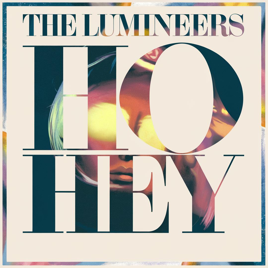 The Lumineers - Ho Hey