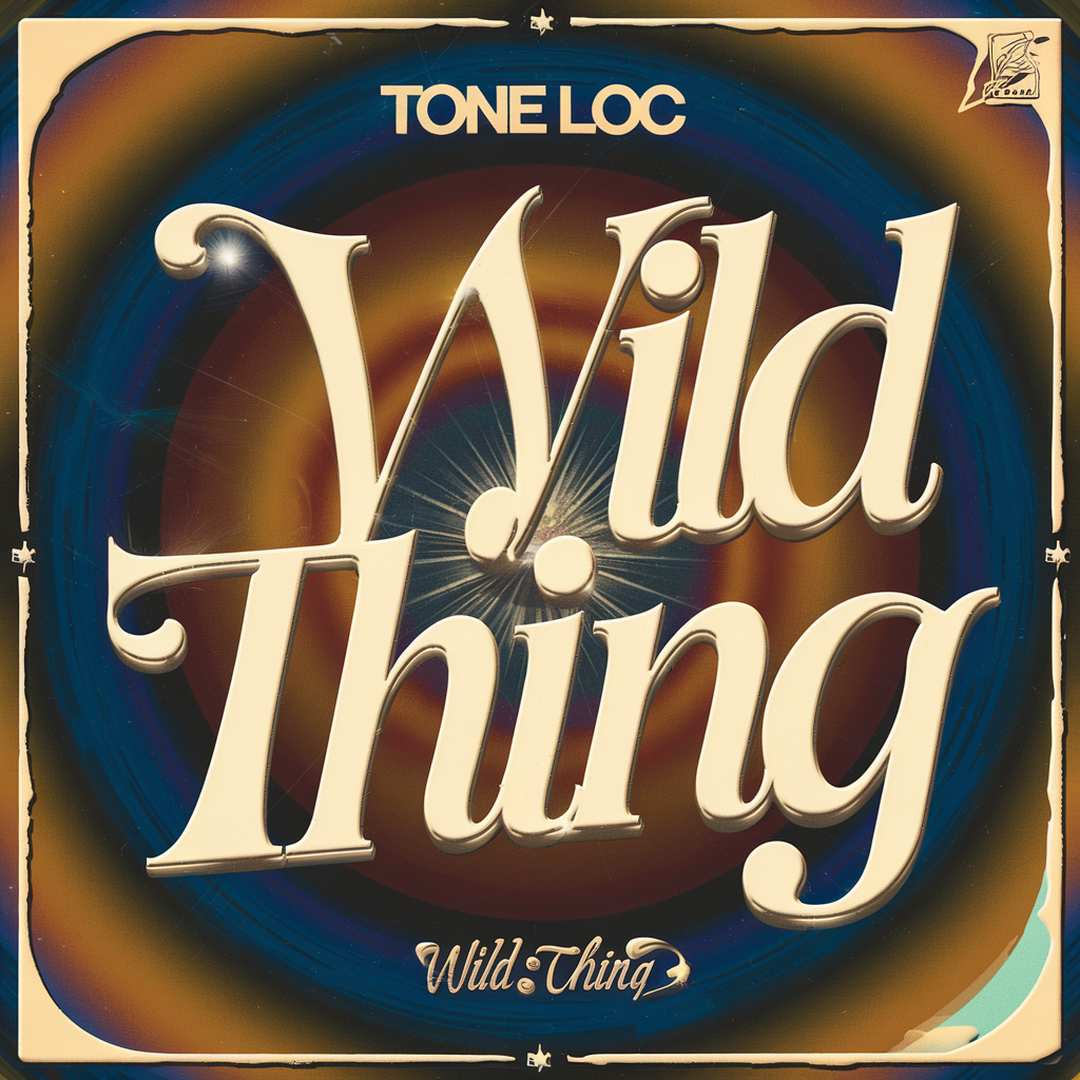 Tone Loc - Wild Thing