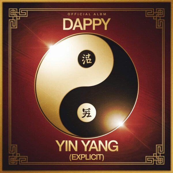 Dappy - Yin Yang (Explicit)