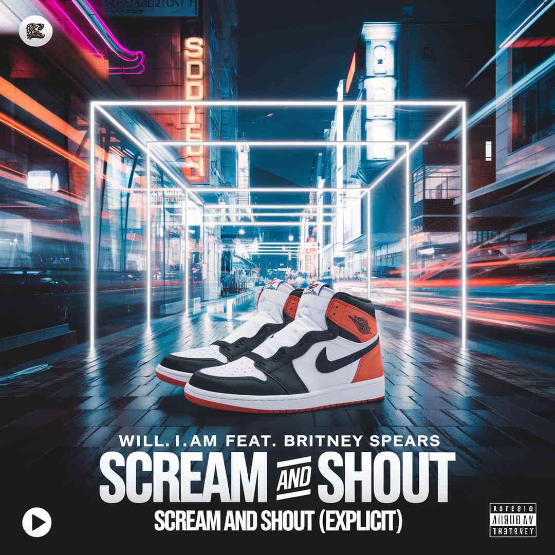 Will.I.Am - Scream and Shout (Explicit)