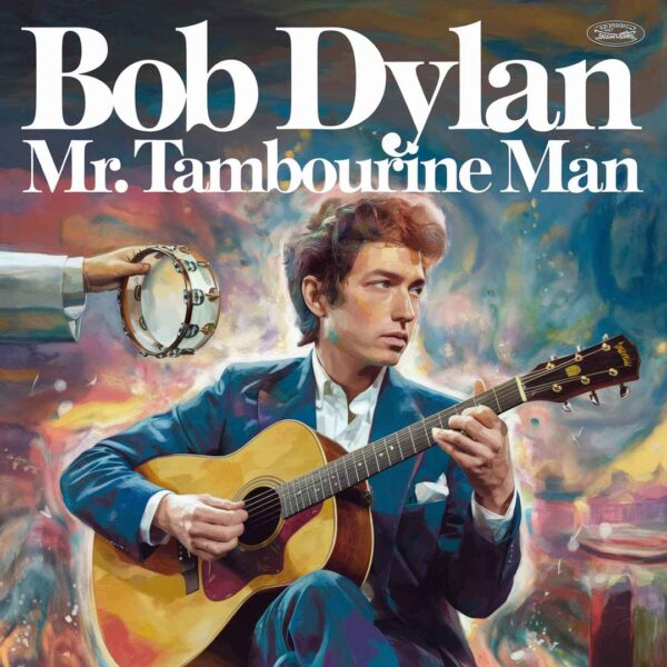 Bob Dylan - Mr. Tambourine Man