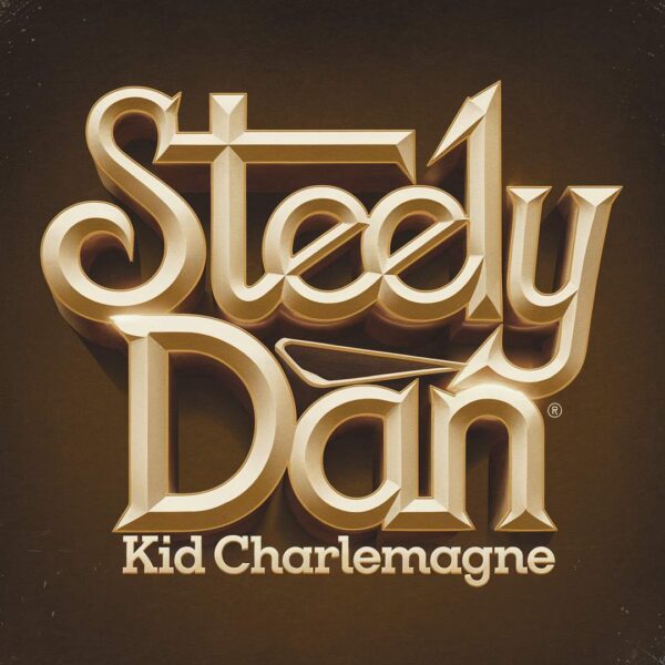 Steely Dan - Kid Charlemagne