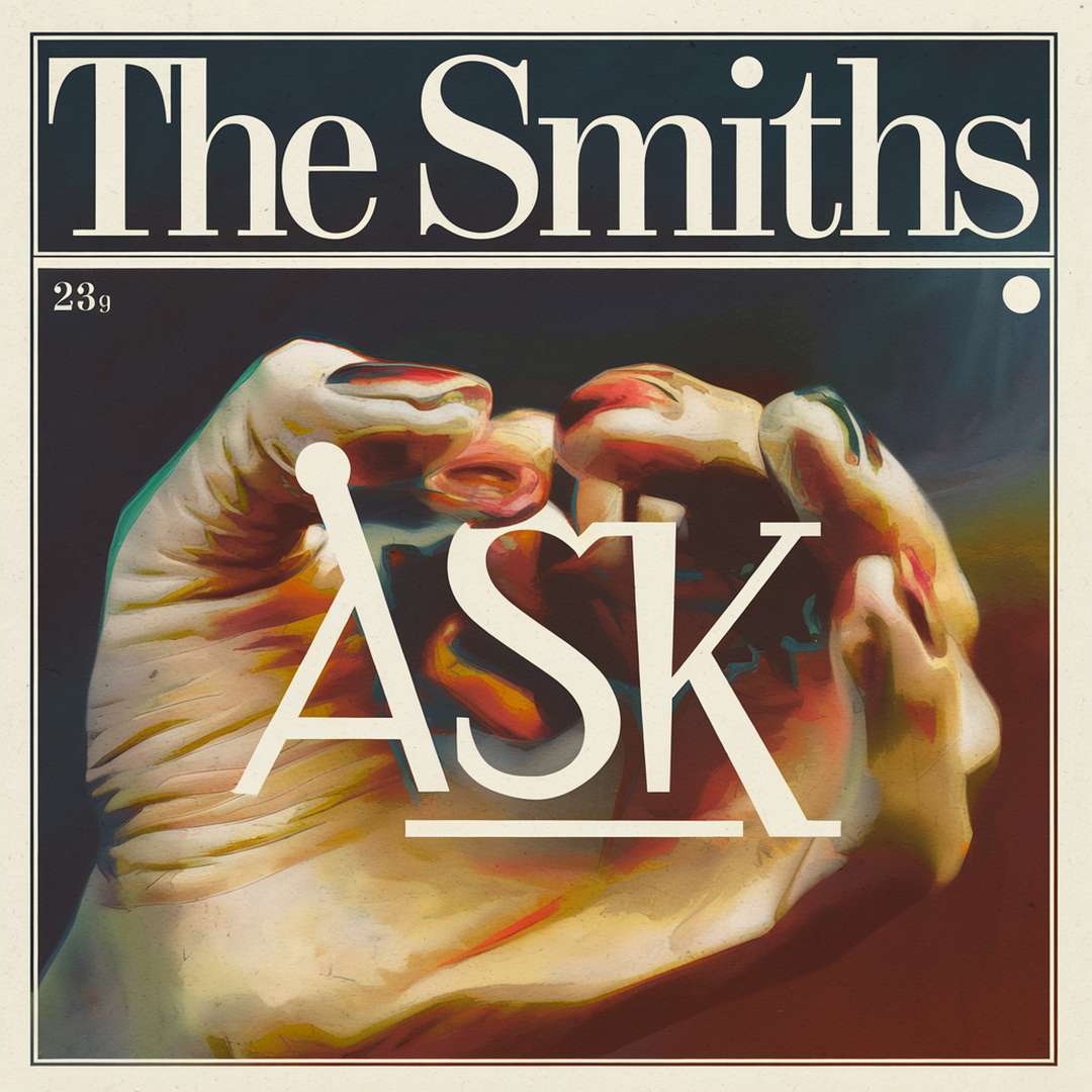 The Smiths - Ask