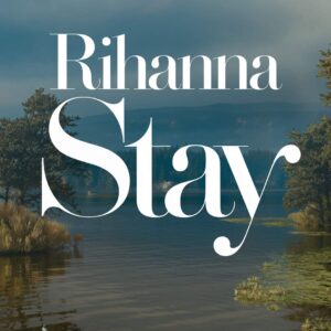 SF1112962 – Rihanna – Stay