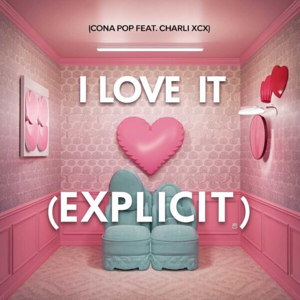 Icona Pop - I Love It (Explicit)