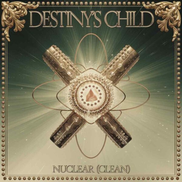 Destiny's Child - Nuclear