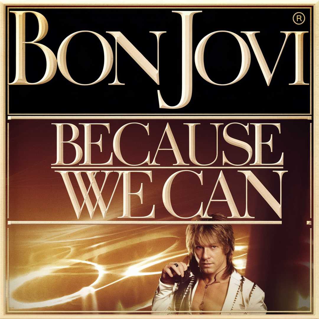 Bon Jovi - Because We Can