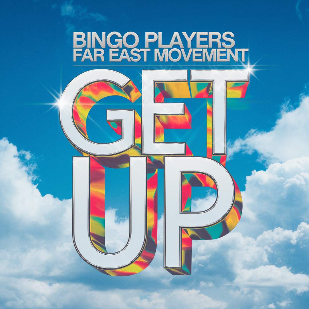 Bingo Players - Get Up
