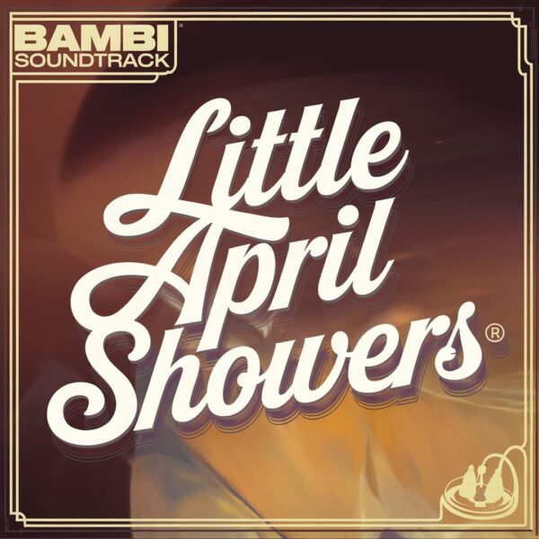 Bambi Soundtrack - Little April Showers