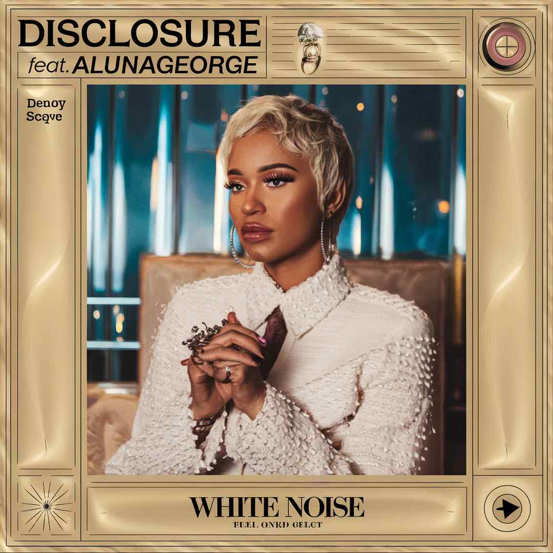 Disclosure - White Noise