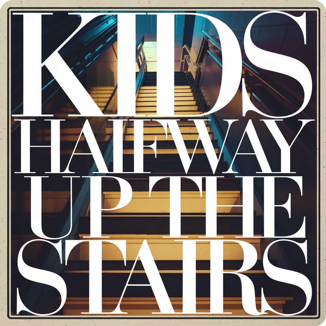 Generic - Halfway Up The Stairs
