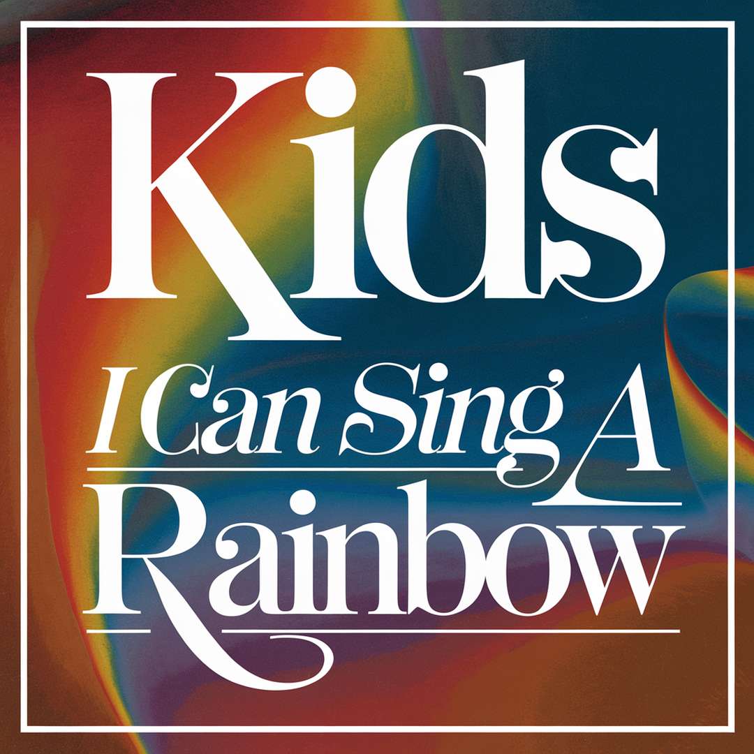 Generic - I Can Sing A Rainbow