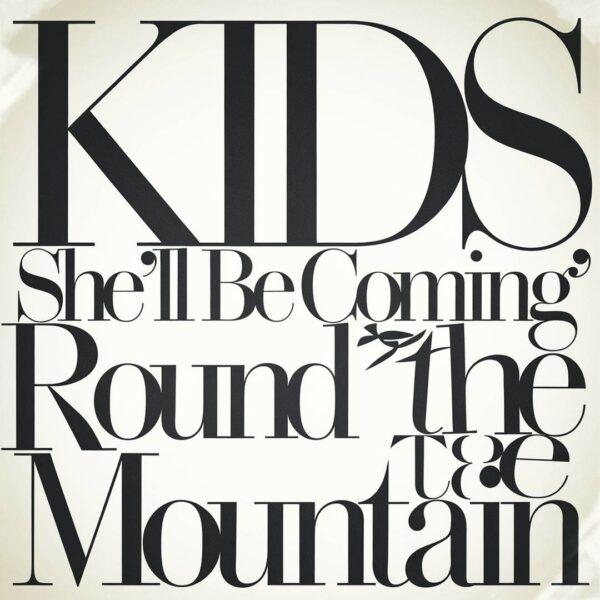 Generic - She'll Be Coming 'Round The Mountain