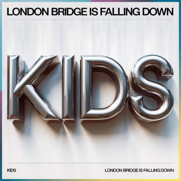 Generic - London Bridge Is Falling Down