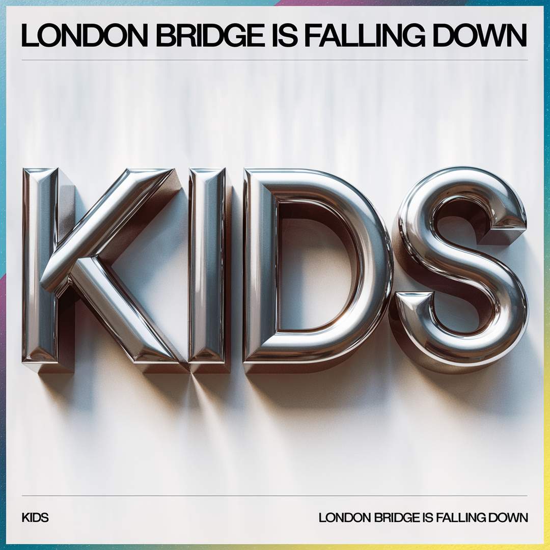 Generic - London Bridge Is Falling Down