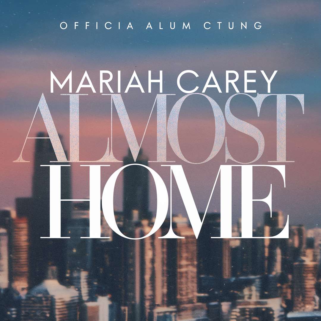 Mariah Carey - Almost Home