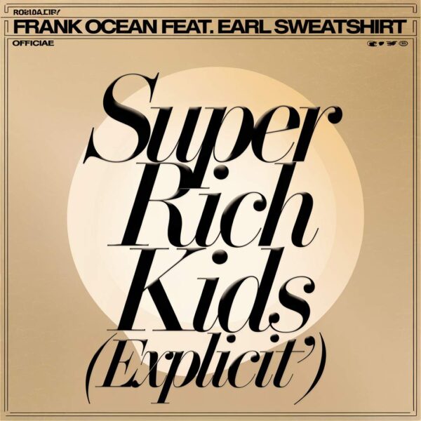 Frank Ocean - Super Rich Kids (Explicit)