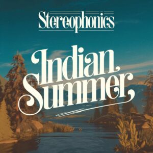 SF1113212 – Stereophonics – Indian Summer