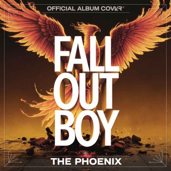 Fall Out Boy - The Phoenix