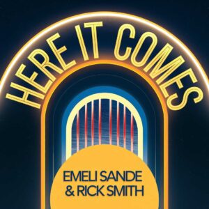 SF1113242 – Emeli Sande & Rick Smith – Here It Comes