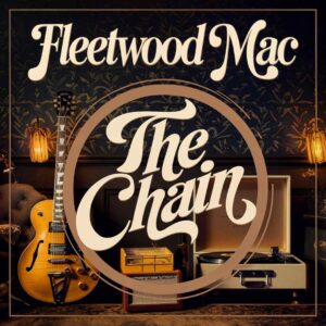 SF1113250 – Fleetwood Mac – The Chain