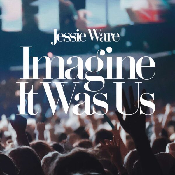 Jessie Ware - Imagine It Was Us