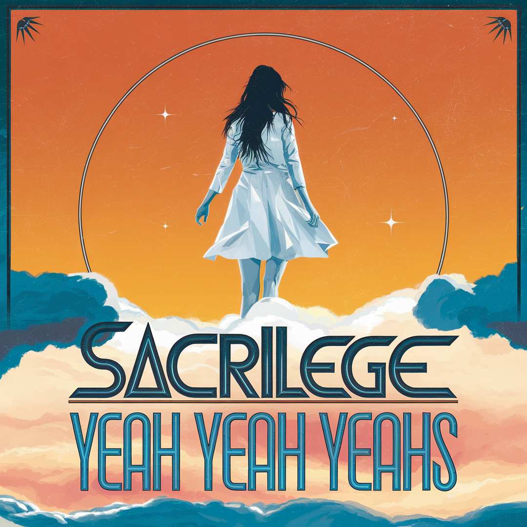 Yeah Yeah Yeahs - Sacrilege
