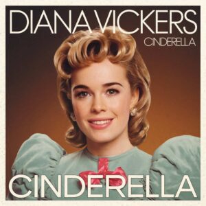 SF1113293 – Diana Vickers – Cinderella