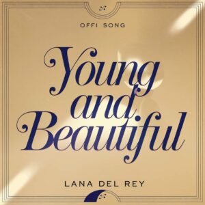 SF1113311 – Lana Del Rey – Young and Beautiful