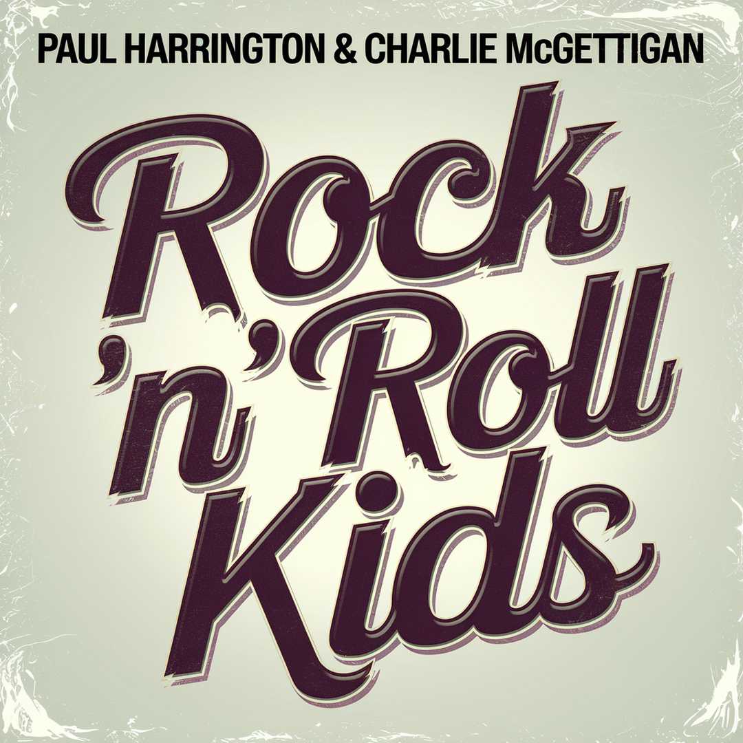 Paul Harrington - Rock 'n' Roll Kids