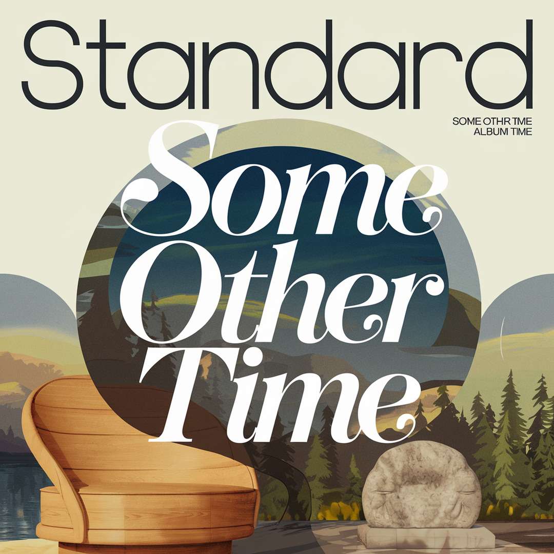 Standard - Some Other Time