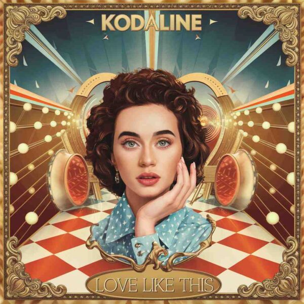 Kodaline - Love Like This