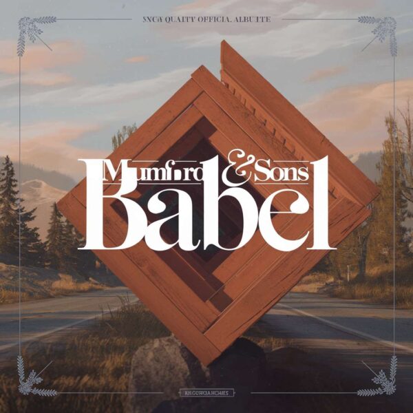 Mumford & Sons - Babel