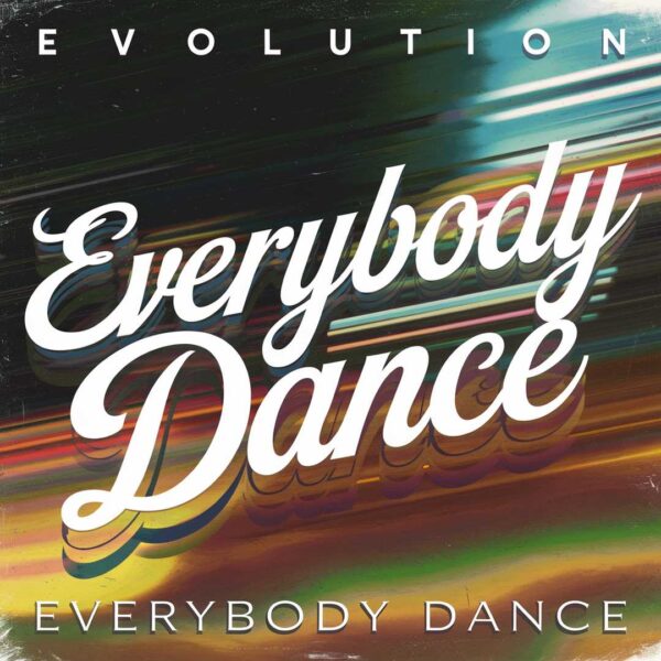 Evolution - Everybody Dance