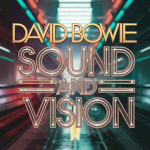 SF1113373 – David Bowie – Sound And Vision