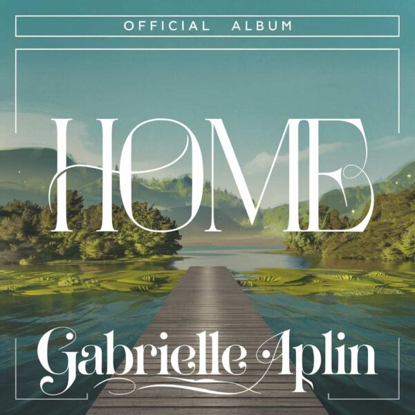 Gabrielle Aplin - Home