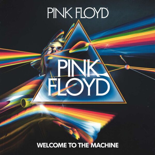 Pink Floyd - Welcome to the Machine
