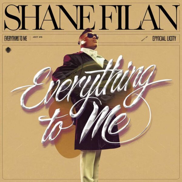 Shane Filan - Everything To Me