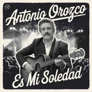 SF1113546 – Antonio Orozco – Es Mi Soledad