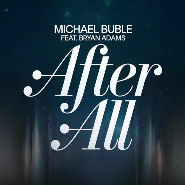 Michael Buble - After All