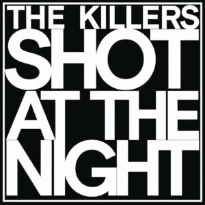 SF1113585 – The Killers – Shot At The Night
