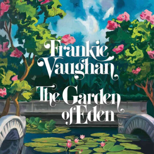 Frankie Vaughan - The Garden Of Eden