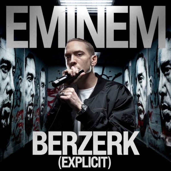Eminem - Berzerk (Explicit)