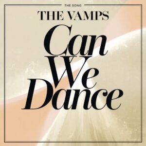 SF1113599 – The Vamps – Can We Dance