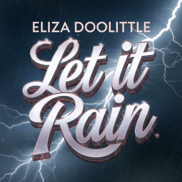 Eliza Doolittle - Let It Rain