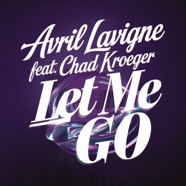 Avril Lavigne - Let Me Go