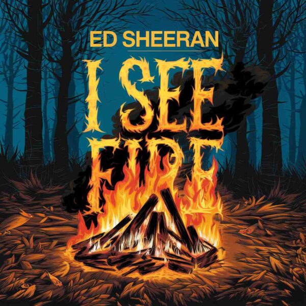 Ed Sheeran - I See Fire