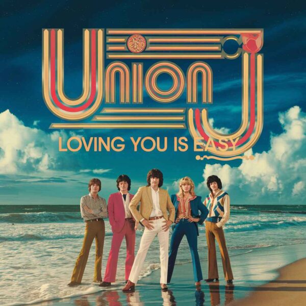 Union J - Loving You Is Easy