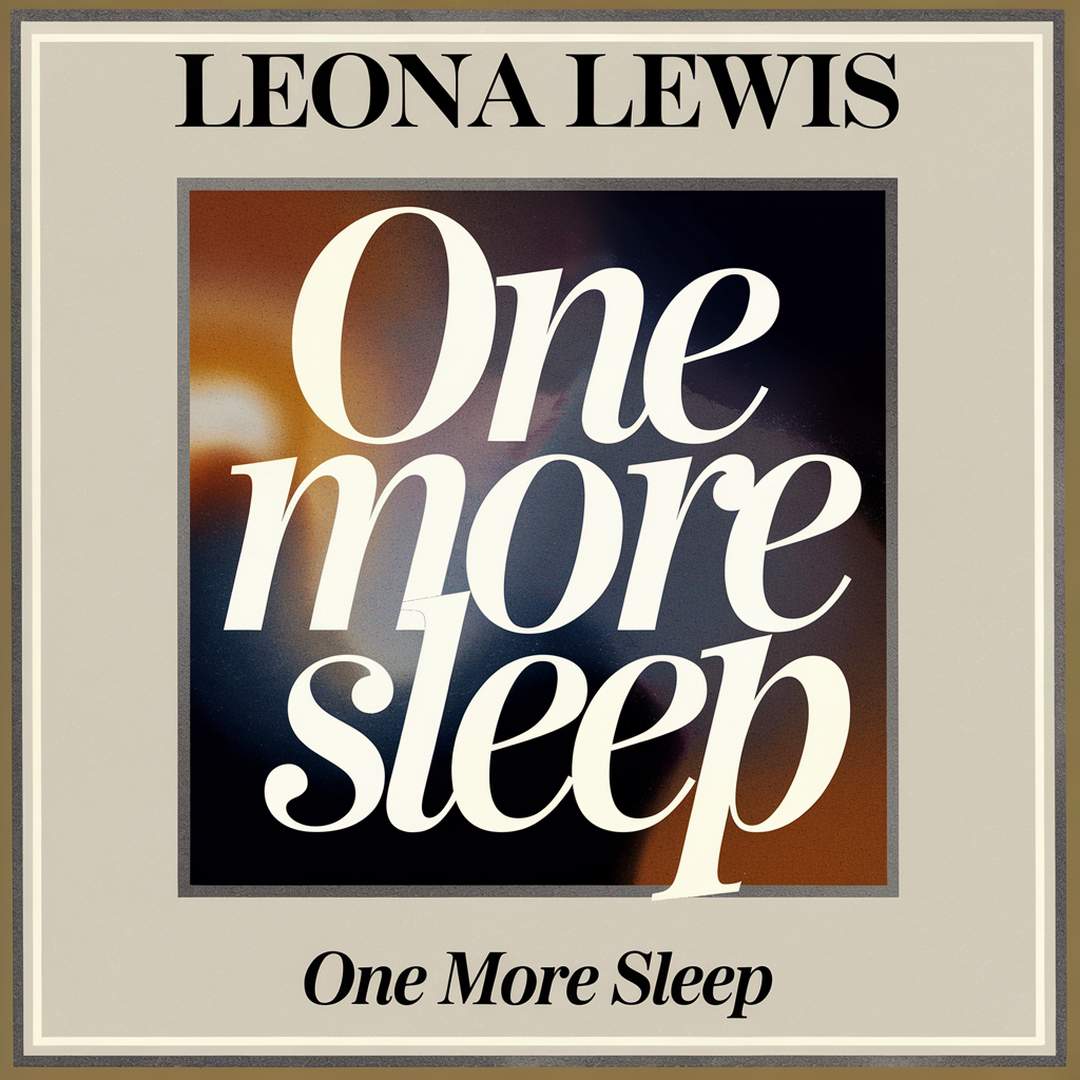 Leona Lewis - One More Sleep
