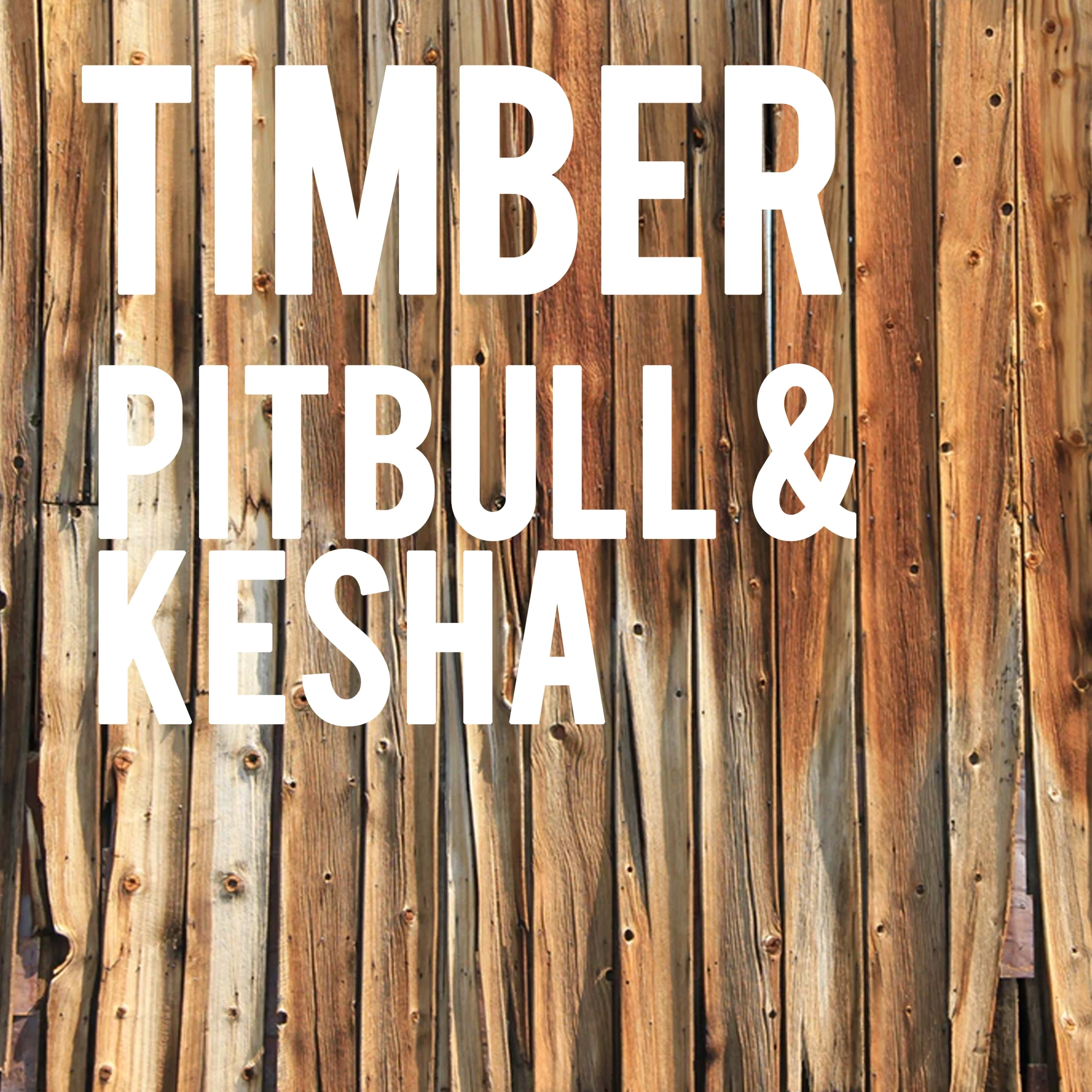 Pitbull - Timber